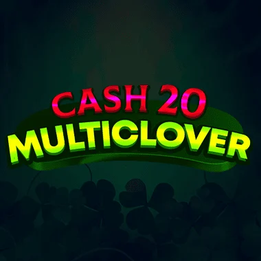 Cash 20 Multiclover